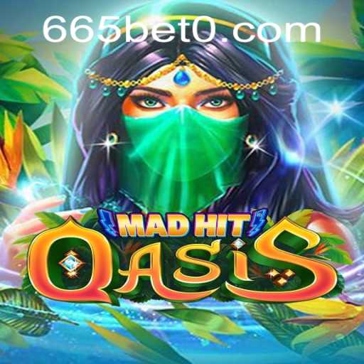 MadHitOasis: A New Era in Interactive Gaming with 665bet